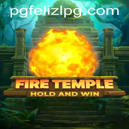 Embark on Legendary Quests in 'FireTemple' with Unlockable Secrets Using FELIZLPG